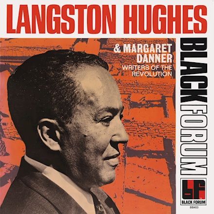 Writers Of The Revolution by Langston Hughes and Margaret Danner